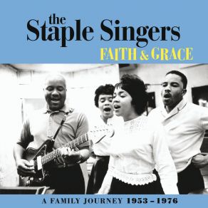 Faith And Grace: A Family Journey 1953-1976 (CD4) album cover