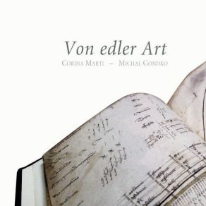 Von Edler Art - Corina Marti, Michal Gondko album cover