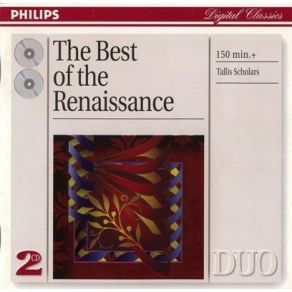 The Tallis Scholars - The Best Of The Renaissance CD1 album cover
