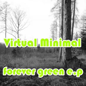 Forever Green E. P album cover