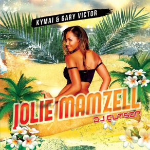 Jolie Mamzell (DJ Cutson) album cover