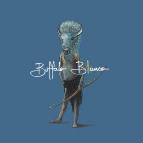 Buffalo Blanco album cover