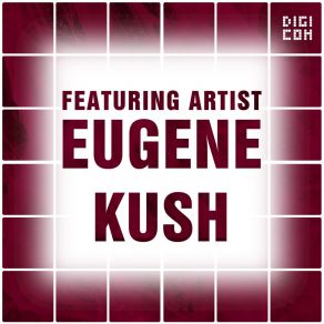 Featuring Artist: Eugene Kush album cover
