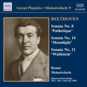 Beethoven - Piano Sonatas (Pathetique, Moonlight, Waldstein) - Benno Moiseiwitsch album cover