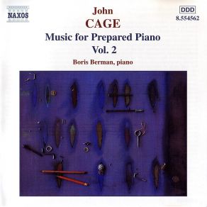 Cage - Music For Prepared Piano, Vol. 2 - Boris Berman album cover
