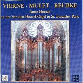 Anne Horsch - Vierne - Mulet - Reubke album cover