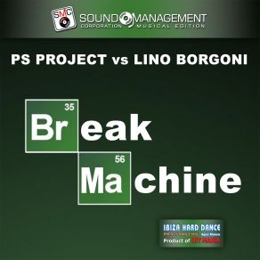 Break Machine (Ibiza Hard Dance Energy Dance Mix, Agua Blanca, Product Of Hit Mania) album cover