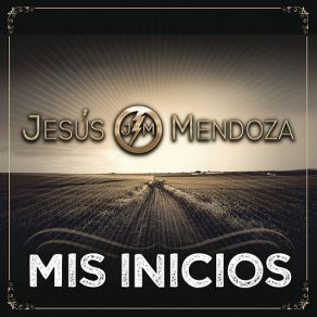 Mis Inicios (Single) album cover