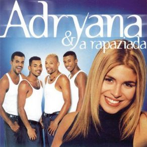 Adryana E A Rapaziada album cover