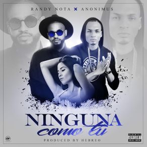 Ninguna Como Tu (Anonimus) (Single) album cover