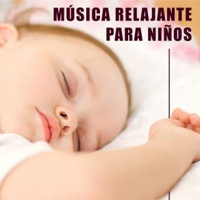 Musica Relajante Para Niños album cover