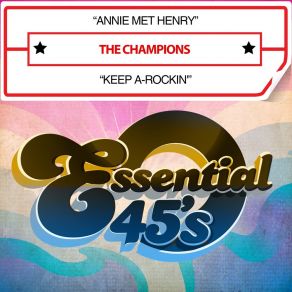 Annie Met Henry / Keep A-Rockin' (Digital 45) album cover