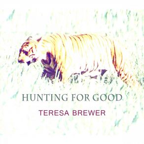 Hunting For Good album cover