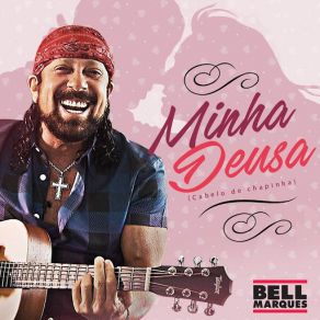 Minha Deusa (Cabelo De Chapinha) (Single) album cover