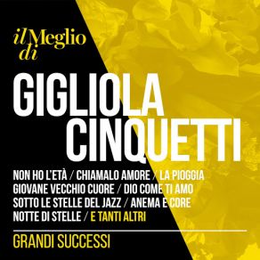 Il Meglio Di Gigliola Cinquetti - Grandi Successi (CD1) album cover