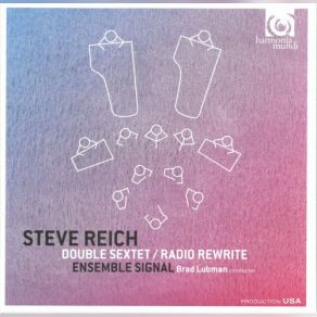 Steve Reich: Double Sextet Radio Rewrite album cover