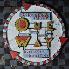 One Way: Remixes & Rarities (CD1) album cover
