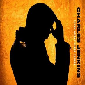 Think About These Things album cover
