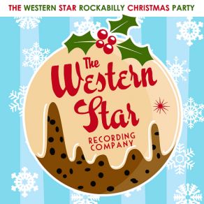 The Western Star Rockabilly Christmas Party album cover