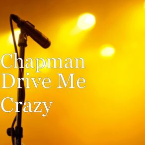 Drive Me Crazy (Single) album cover