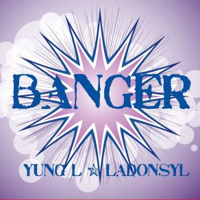 Banger (Single) album cover