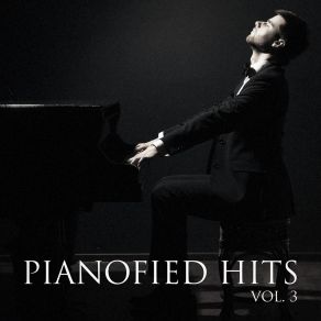 Pianofied Hits, Vol. 3 album cover