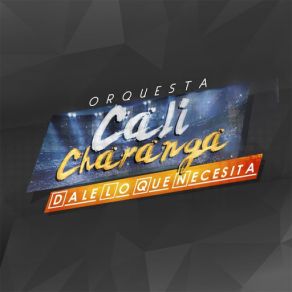 Dale Lo Que Necesita (Single) album cover