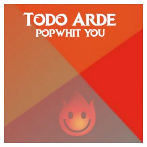 Todo Arde (Single) album cover