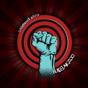 Dangerous Radio album cover