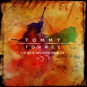 Lo Que Siento Por Ti (Single) album cover