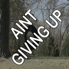 Ain't Giving Up - Tribute To Craig David And Sigala album cover