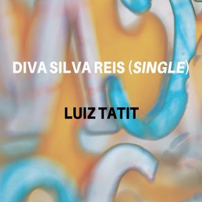 Diva Silva Reis (Single) album cover