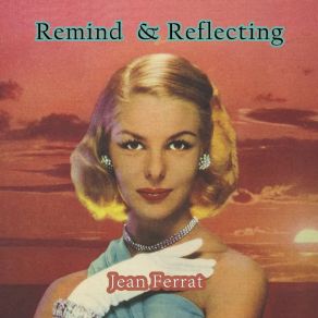 Remind And Reflecting album cover