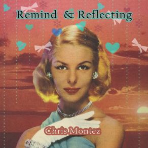 Remind And Reflecting album cover