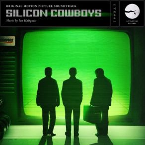 Silicon Cowboys (Original Soundtrack) album cover
