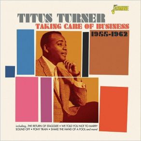 Taking Care Of Business 1955-1962 (CD2) album cover