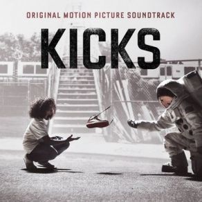Kicks (Original Soundtrack) album cover