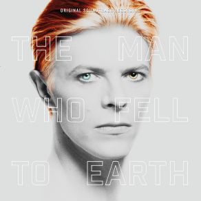 The Man Who Fell To Earth (Original Soundtrack) (CD1) album cover