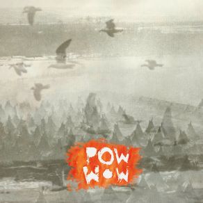 POW WOW album cover