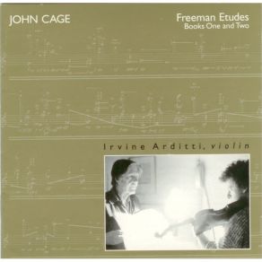 Cage - Freeman Etudes Books 1 And 2 - Irvine Arditti album cover