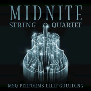 MSQ Performs Ellie Goulding album cover