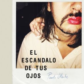 El Escandalo De Tus Ojos album cover