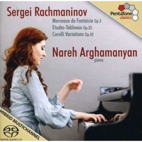 Nareh Arghamanyan - Sergei Rachmaninov. Piano Works album cover
