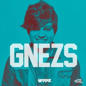GNEZS (Remixes) album cover