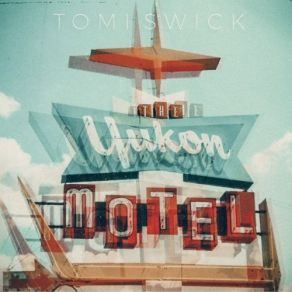 The Yukon Motel album cover