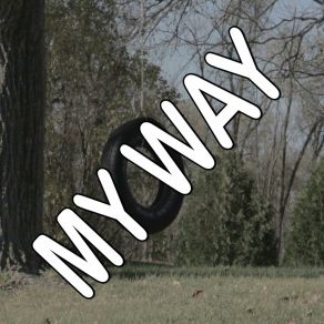 My Way - Tribute To Calvin Harris album cover