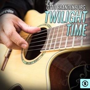 Twilight Time, Vol. 1 album cover
