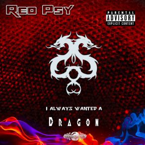 I Always Wanted A Dragon album cover