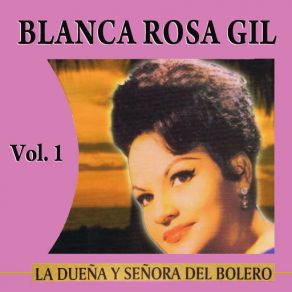 La Dueña Y Señora Del Bolero Volume 1 album cover