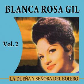 La Dueña Y Señora Del Bolero Volume 2 album cover
